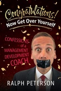 Cover: Congratulations! Now Get Over Yourself - Four-Nineteen Press
