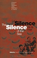 Cover: Silence of the Sea / Le Silence de la Mer - Bloomsbury Academic