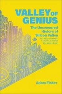Enlarge image Cover: Valley of Genius - Grand Central Publishing