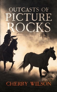 Enlarge image Cover: Outcasts of Picture Rocks - BLACKSTONE WESTERN