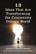 Cover: 13 Ideas That Are Transforming the Community College World - Rowman & Littlefield Publishers