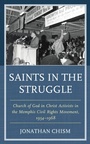 Cover: Saints in the Struggle - Lexington Books