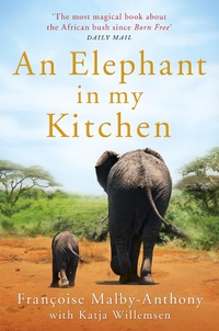 Abbildung von: An Elephant in My Kitchen - Pan Books