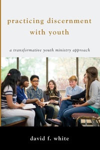 Enlarge image Cover: Practicing Discernment with Youth - Wipf & Stock Publishers