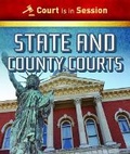 Cover: State and County Courts - PowerKids Press