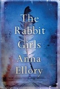 Cover: The Rabbit Girls - Lake Union Publishing