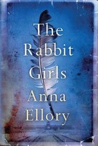 Enlarge image Cover: The Rabbit Girls - Lake Union Publishing