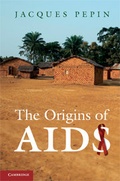 Cover: The Origins of AIDS - Cambridge University Press