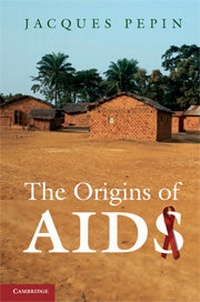 Enlarge image Cover: The Origins of AIDS - Cambridge University Press