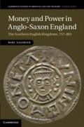 Cover: Money and Power in Anglo-Saxon England - Cambridge University Press