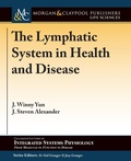 Cover: The Lymphatic System in Health and Disease - Morgan & Claypool Publishers