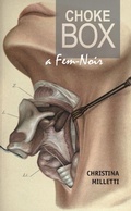 Cover: Choke Box - University of Massachusetts Press