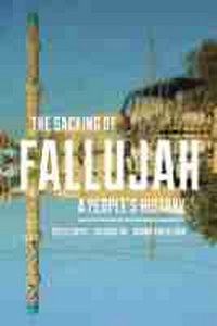 Enlarge image Cover: The Sacking of Fallujah - University of Massachusetts Press