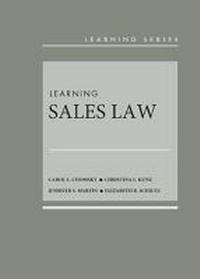 Enlarge image Cover: Learning Sales Law - CasebookPlus - West Academic Press