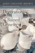 Cover: Decorations in a Ruined Cemetary - University of South Carolina Press