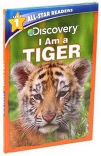 Enlarge image Cover: Discovery All Star Readers I Am a Tiger Level 1 (Library Binding) - Silver Dolphin Books