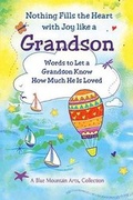 Cover: Nothing Fills the Heart with Joy Like a Grandson - Blue Mountain Arts