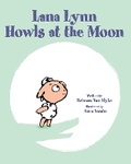 Cover: Lana Lynn Howls at the Moon - Peachtree Publishers