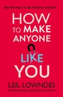 Cover: How to Make Anyone Like You - Thorsons