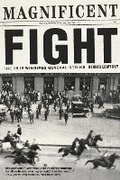 Cover: Magnificent Fight - Fernwood Publishing Co Ltd