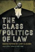 Cover: The Class Politics of Law - Fernwood Publishing Co Ltd