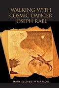 Cover: Walking with Cosmic Dancer Joseph Rael - Millichap Books LLC