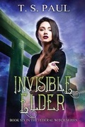 Cover: Invisible Elder - Great God Pan Publishing, Inc