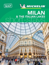 Abbildung von: Milan & the Italian Lakes - Michelin Green Guide Short Stays - Michelin Editions des Voyages