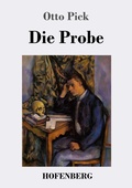 Cover: Die Probe - Henricus - Edition Deutsche Klassik GmbH, Berlin
