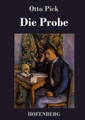 Cover: Die Probe - Henricus - Edition Deutsche Klassik GmbH, Berlin