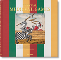 Cover: Freydal. Medieval Games. The Book of Tournaments of Emperor Maximilian I - TASCHEN