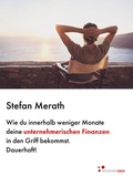 Cover: Wie du innerhalb weniger Monate deine unternehmerischen Finanzen in den Griff bekommst. Dauerhaft! - GABAL