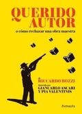 Cover: Querido autor o C&oacute;mo rechazar una obra maestra - Avenauta