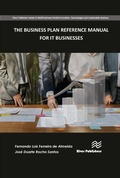 Cover: The Business Plan Reference Manual for It Businesses - River Publishers
