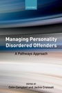 Cover: Managing Personality Disordered Offenders - OUP eBook