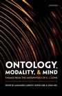 Cover: Ontology, Modality, and Mind - OUP eBook