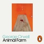 Cover: Animal Farm - Penguin Books Ltd