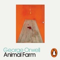 Cover: Animal Farm - Penguin Books Ltd