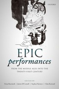 Cover: Epic Performances from the Middle Ages into the Twenty-First Century - OUP eBook