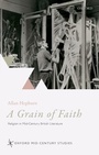 Cover: A Grain of Faith - OUP eBook