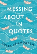 Cover: Messing About in Quotes - OUP eBook