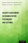 Cover: Validity Assessment in Rehabilitation Psychology and Settings - OUP eBook