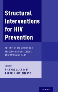 Enlarge image Cover: Structural Interventions for HIV Prevention - OUP eBook