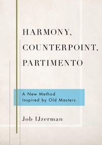 Abbildung von: Harmony, Counterpoint, Partimento - OUP eBook