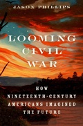 Cover: Looming Civil War - OUP eBook