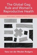Cover: The Global Gag Rule and Women's Reproductive Health - OUP eBook
