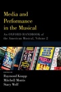 Cover: Media and Performance in the Musical - OUP eBook