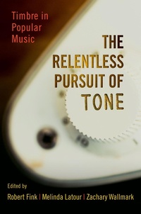 Enlarge image Cover: The Relentless Pursuit of Tone - OUP eBook