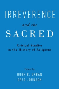 Enlarge image Cover: Irreverence and the Sacred - OUP eBook