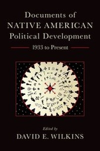 Enlarge image Cover: Documents of Native American Political Development - OUP eBook